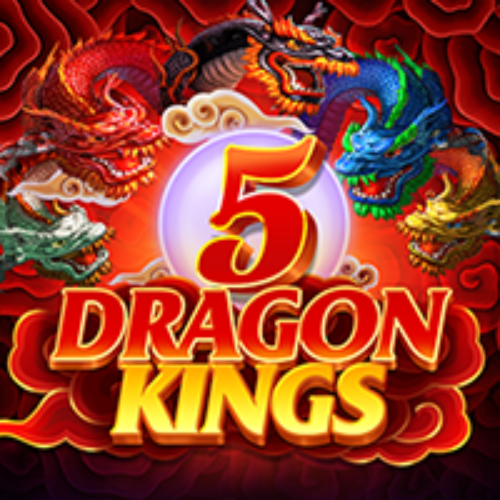 5 Dragon Kings