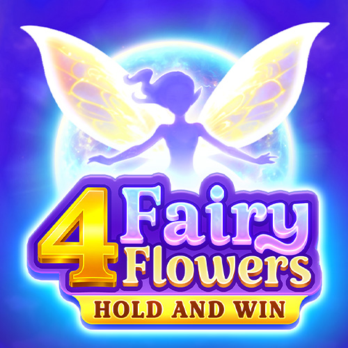 4 Fairy Flowers: Hold and Win