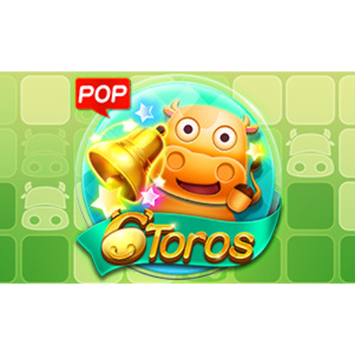 6 Toros