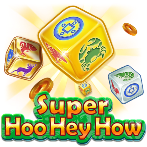 Super Hoo Hey How