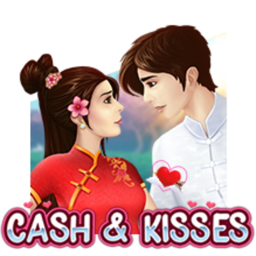 Cash and Kisses