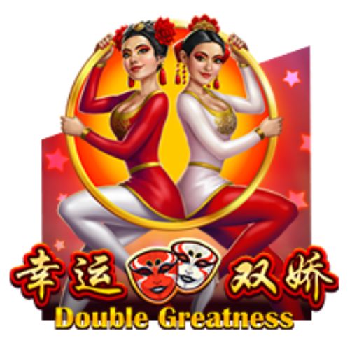 Double Greatness