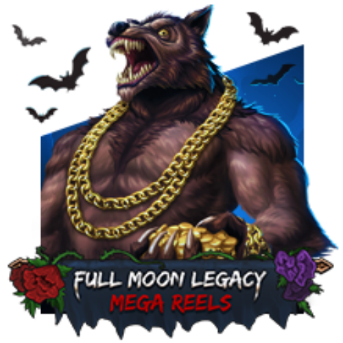 Full Moon Legacy Mega Reels
