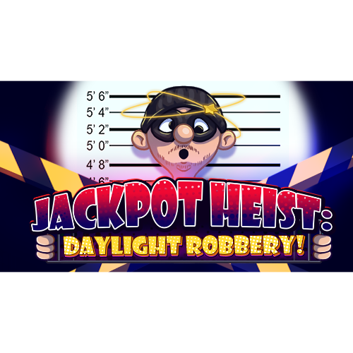 Jackpot Heist: Daylight Robbery