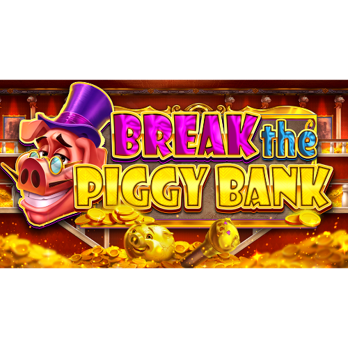 Break the Piggy Bank