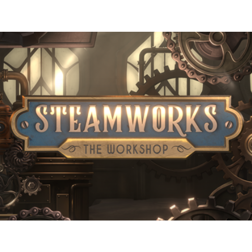 Steamworks - The workshop