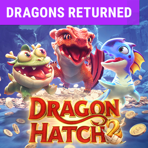 Dragon Hatch 2