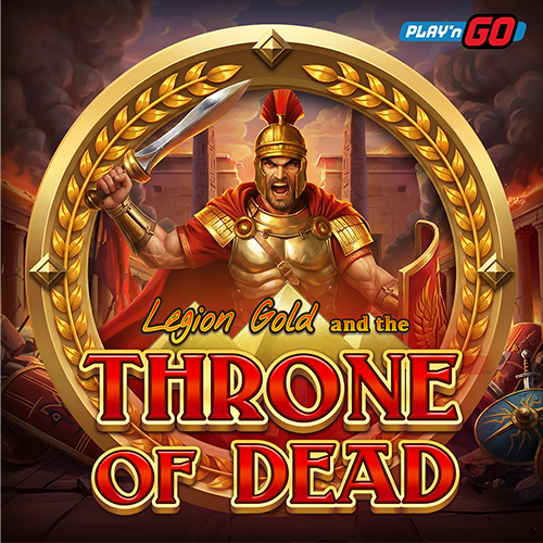 Legion Gold and the Throne of Dead