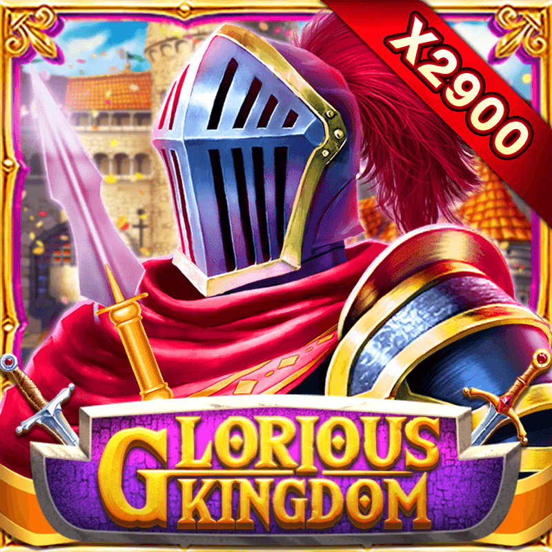 Glorious Kingdom