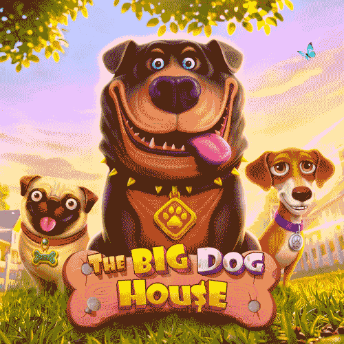 The Big Dog House