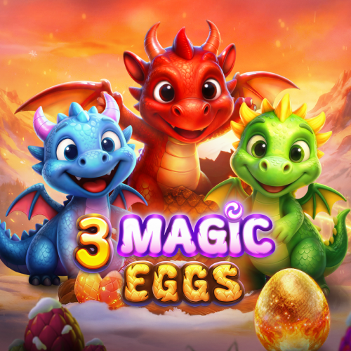 3 Magics Eggs