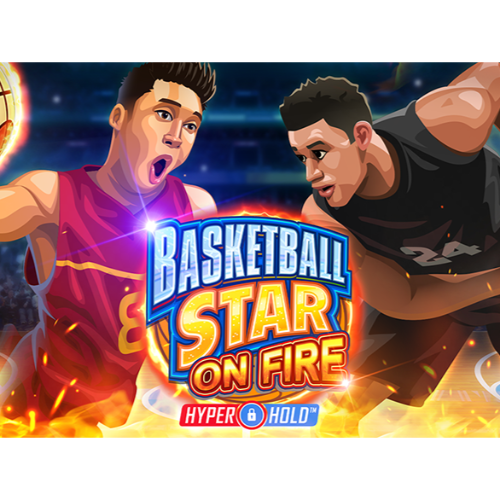 Basketball Star on Fire