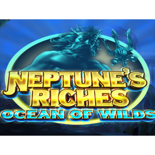 Neptune's Riches: Ocean of Wilds