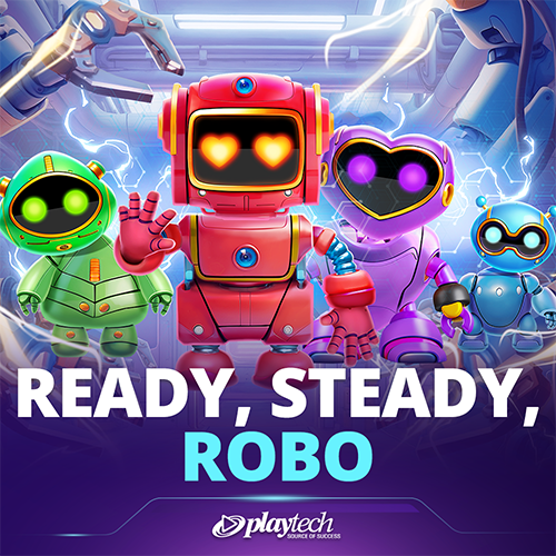 Ready, Steady, Robo