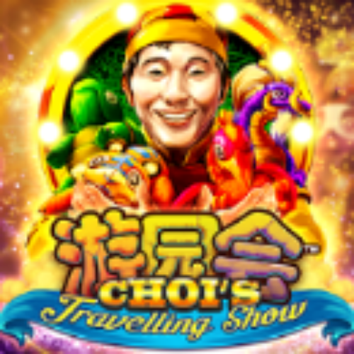 Choi's Travelling Show