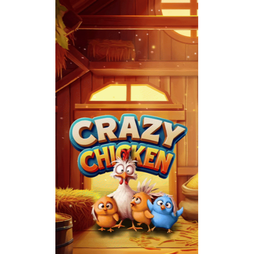 Crazy Chicken