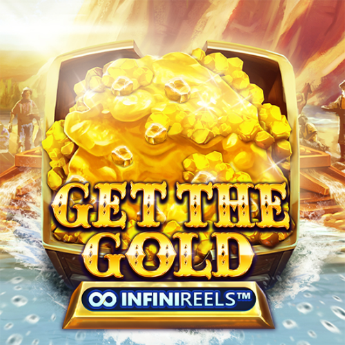 Get the Gold INFINIREELS