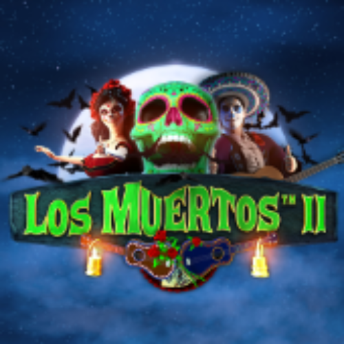 Los Muertos II