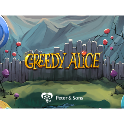 Greedy Alice