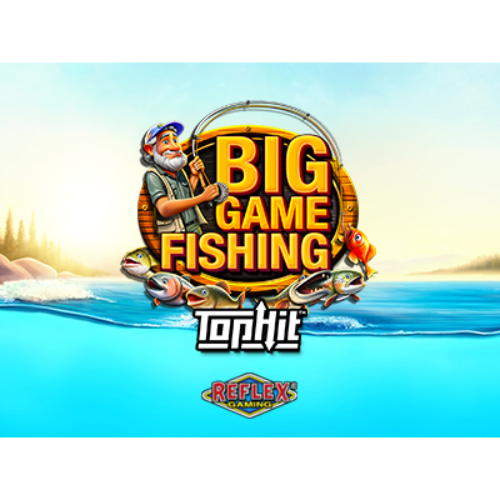 Big Game Fishing TopHit