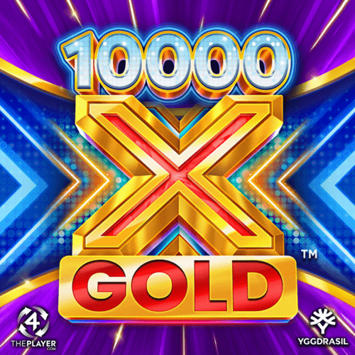 10000 X Gold