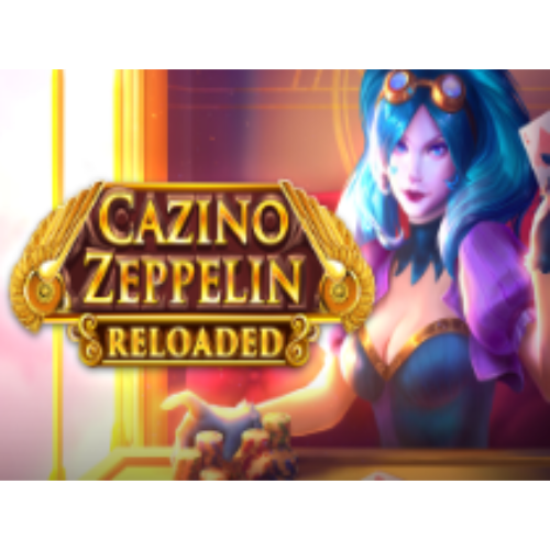 Cazino Zeppelin Reloaded