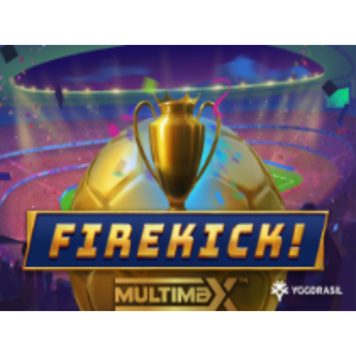 Firekick! Multimax